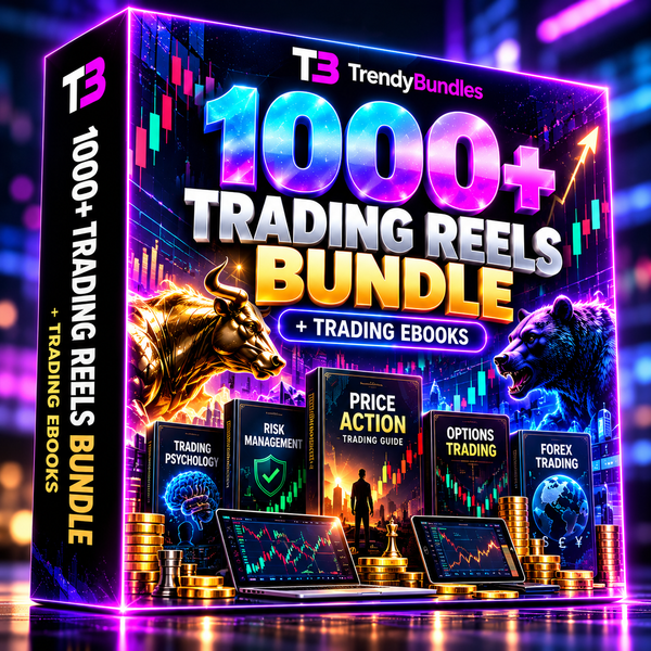 1000+ Trading Reels Bundle