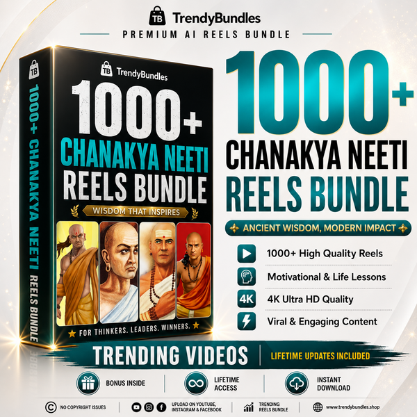 1000+ Chanakya Neeti Reels Bundle – Premium Ancient Wisdom & Life Lessons Collection