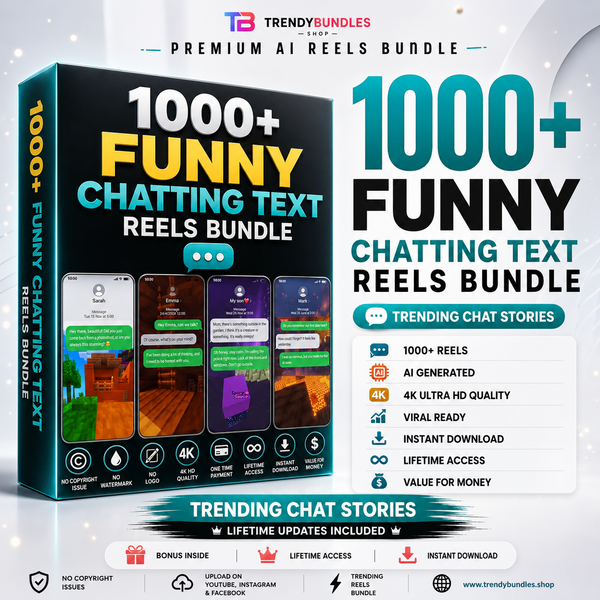 1000+ Funny Chatting Text Reels Bundle – Premium Chat Stories & Viral Conversation Videos