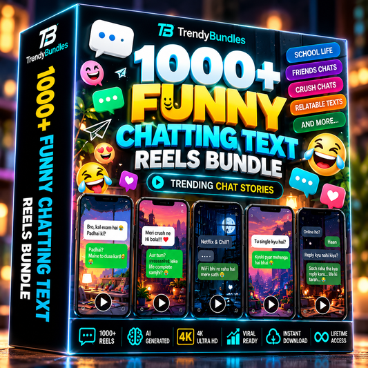 1000+ Funny Chatting Text Reels Bundle