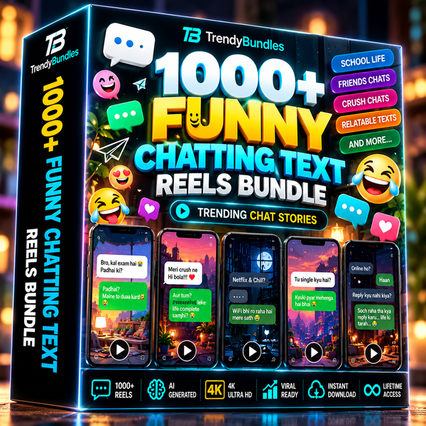 1000+ Funny Chatting Text Reels Bundle