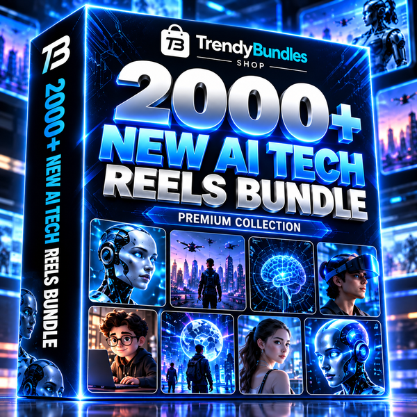 2000+ New AI Tech Reels Bundle