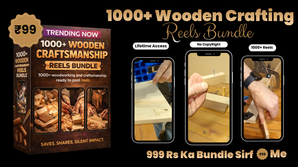🪵 1000+ Wooden Craftsmanship Viral Reels Bundle