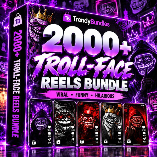 2000+ Troll Face Reels Bundle