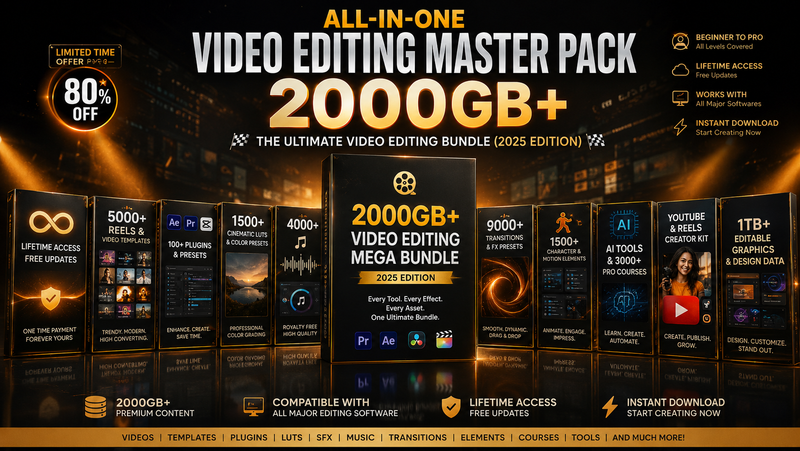 All-In-One Video Editing Master Pack – 2000GB of Premium Assets ₹199