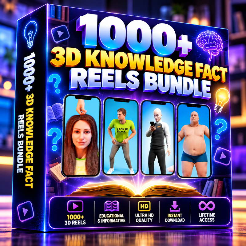 1000+ 3D Knowledge Fact Reels Bundle