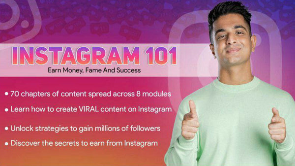 Instagram 101: Growth & Monetization