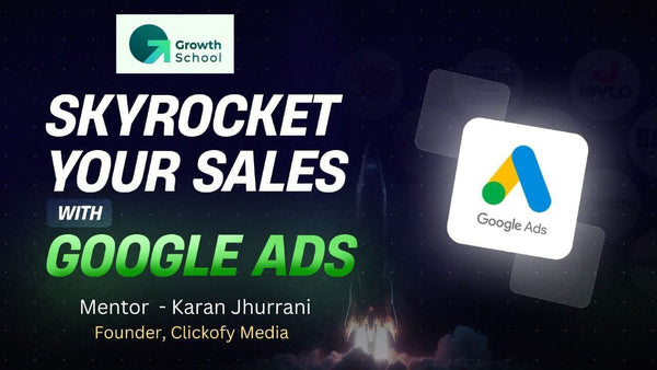 Google Ads advanced course